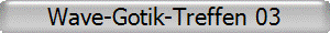 Wave-Gotik-Treffen 03